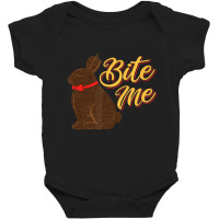 Bite Me Chocolate Bunny Missing Part Ear Baby Bodysuit | Artistshot