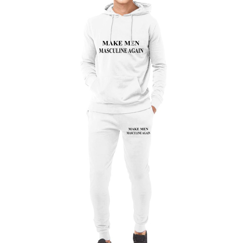 Make Men Masculine Again Movement Hoodie & Jogger set by cm-arts | Artistshot