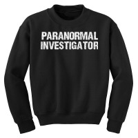 Paranormal Investigator Long Sleeve T Shirt Youth Sweatshirt | Artistshot