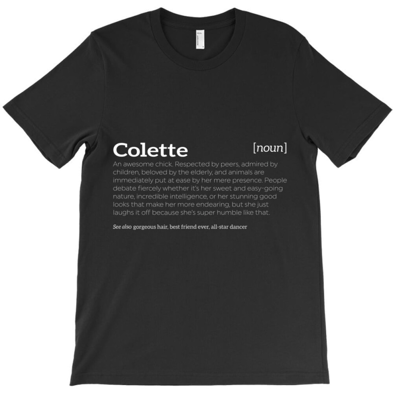 Colette Is An Awesome Chick Compliment T-shirt | Artistshot