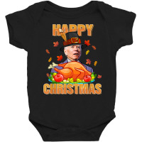 Turkey Biden Pilgrim Thanksgiving Merry Christmas Anti Biden T Shir Baby Bodysuit | Artistshot