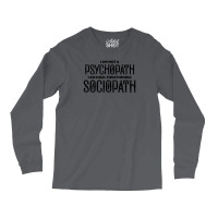 High Functioning Sociopath Long Sleeve Shirts | Artistshot