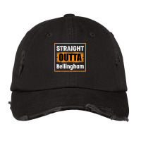 Straight Outta Bellingham Washington Usa Retro Vintage Humor T Shirt Vintage Cap | Artistshot