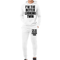 I'm The Better Looking Twin Hoodie & Jogger Set | Artistshot