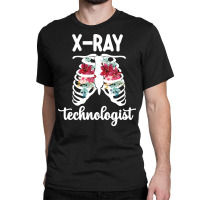 X Ray Technologist Skeleton  X Ray Tech Rt Radiology Tech Sweatshirt Classic T-shirt | Artistshot