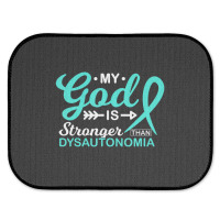 My God Is Stronger Than Dysautonomia Awareness Warrior Rear Car Mat | Artistshot