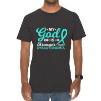 My God Is Stronger Than Dysautonomia Awareness Warrior Vintage T-shirt | Artistshot