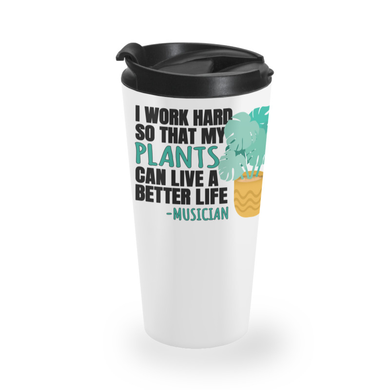 Musician Quote Travel Mug | Artistshot