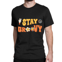 Stay Groovy Wavy Hippie Boho Retro Positive And Peace T Shirt Classic T-shirt | Artistshot