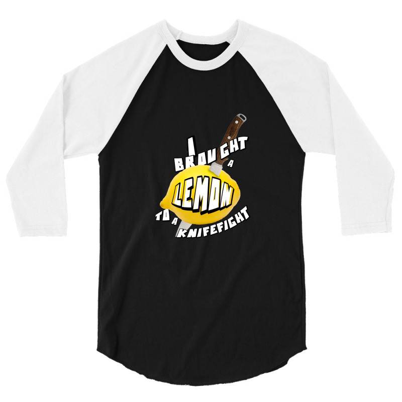 Lemon To A Knifefight .png 3/4 Sleeve Shirt | Artistshot