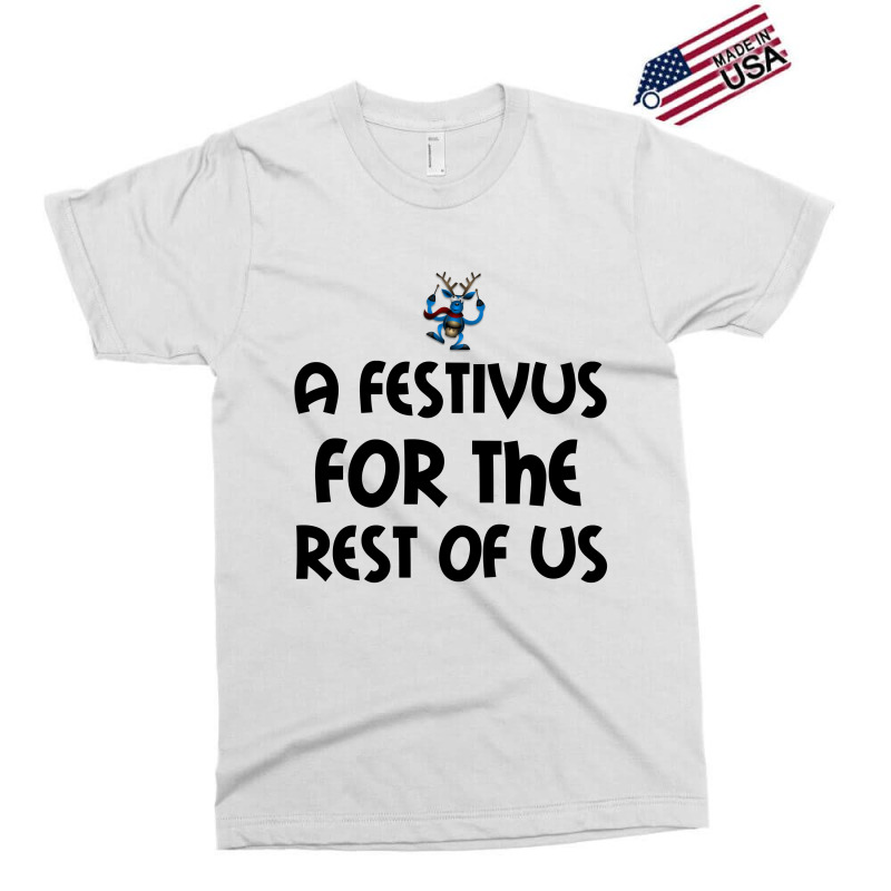 Festivus For Us Exclusive T-shirt by Perfect Designers | Artistshot