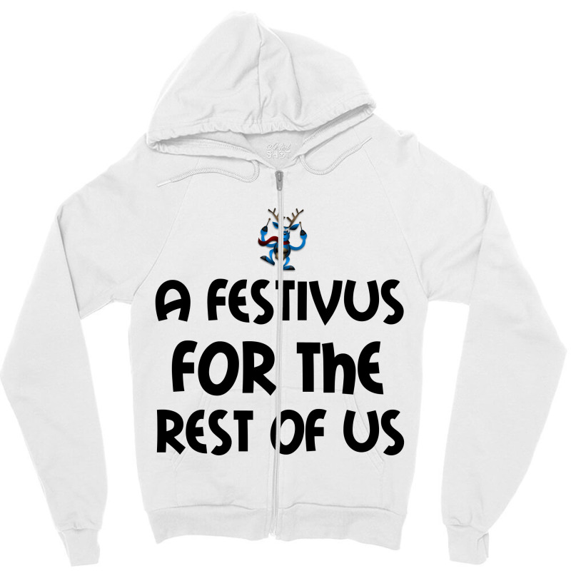 Festivus For Us Zipper Hoodie by Perfect Designers | Artistshot