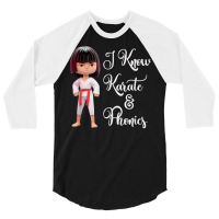 I Know Karate And Phonics   Funny Speech Teacher T Shirt 3/4 Sleeve Shirt | Artistshot