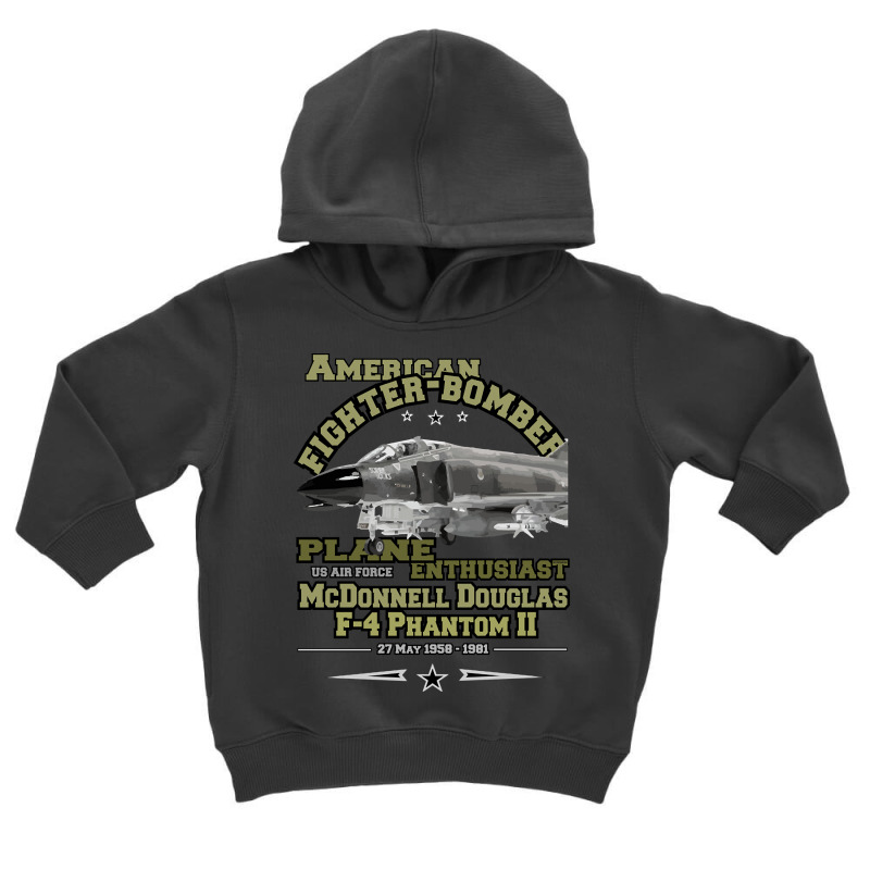 F-4 Phantom Ii Fighter Bomber Toddler Hoodie by Kanmosrin52 | Artistshot