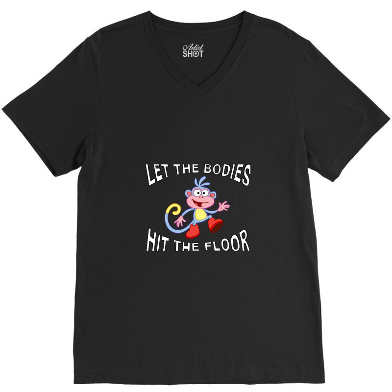 Let The Bodies Hit The Floor .png V-neck Tee | Artistshot