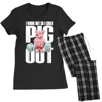 I Work Out So I Could Pig Out For A Animal Lover Pig Lover T Women's Pajamas Set | Artistshot