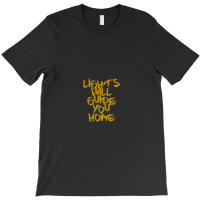 Lights Will Guide You Home .png T-shirt | Artistshot