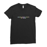 Uncolored State Of Mind Ladies Fitted T-shirt | Artistshot