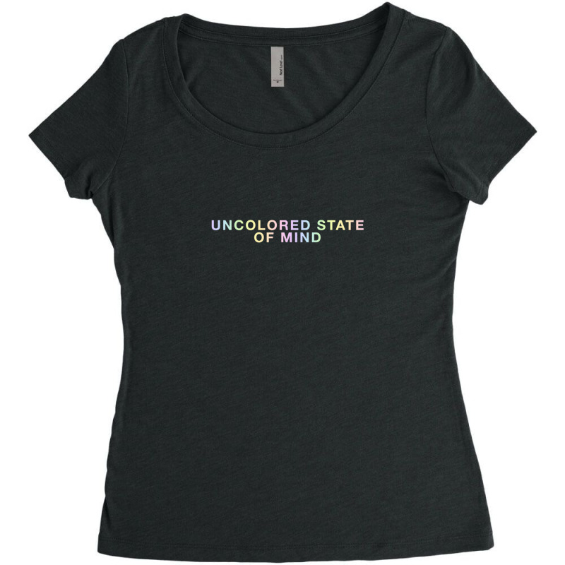 Uncolored State Of Mind Women's Triblend Scoop T-shirt by SteveMartindale | Artistshot