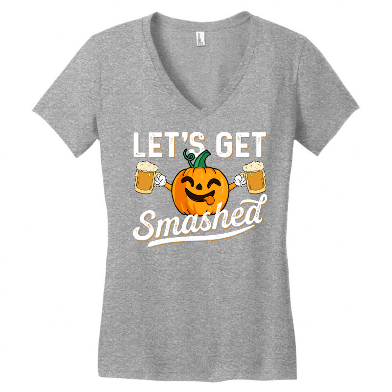 Drinking Pumpkin Lets Get Smashed Beer Lover Halloween Funny Long Slee Women's V-Neck T-Shirt by cipaehuwogi1 | Artistshot