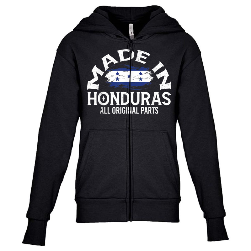 Honduras For Women Honduran Made Flag For Men Honduras T Shirt Youth Zipper Hoodie by cm-arts | Artistshot