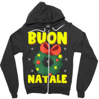 Buon Natale Italian Merry Christmas Wreath Merry Buon Natale T Shirt Zipper Hoodie | Artistshot