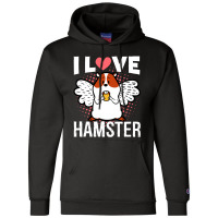 I Love Hamster Champion Hoodie | Artistshot