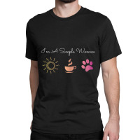 Womens I'm A Simple Woman Sunshine Coffee Paw Dog Cute Classic T-shirt | Artistshot