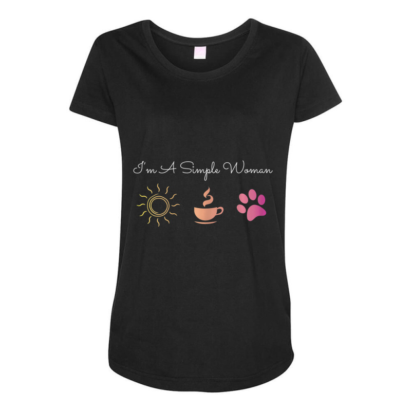 Womens I'm A Simple Woman Sunshine Coffee Paw Dog Cute Maternity Scoop Neck T-shirt by Konlasa6638 | Artistshot