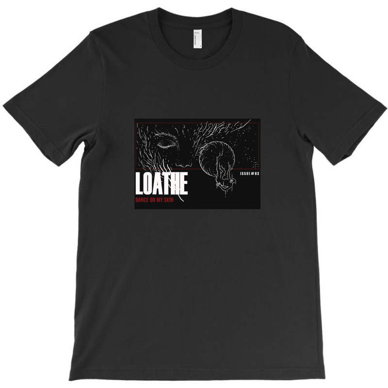 Loathe Loathe .png T-shirt | Artistshot