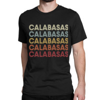 Calabasas California Calabasas Ca Retro Vintage Text Long Sleeve T Shi Classic T-shirt | Artistshot