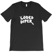 Loded Diper .png T-shirt | Artistshot