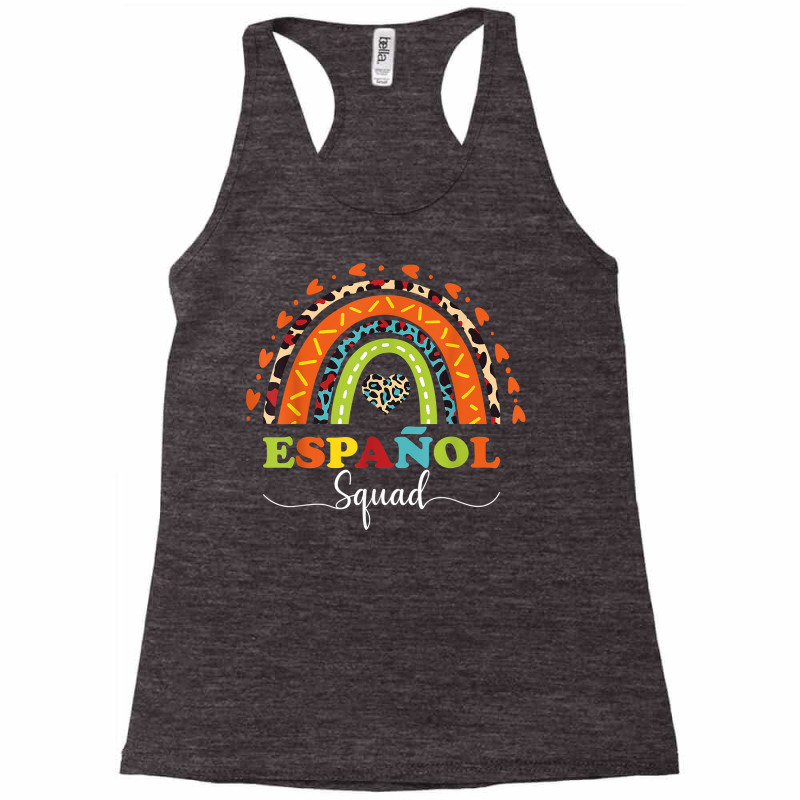 Espanol Squad Bilingual Spanish Teacher Back To School 2022 T Shirt Racerback Tank by cm-arts | Artistshot