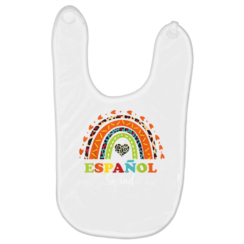 Espanol Squad Bilingual Spanish Teacher Back To School 2022 T Shirt Baby Bibs by cm-arts | Artistshot