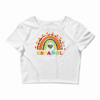 Espanol Squad Bilingual Spanish Teacher Back To School 2022 T Shirt Crop Top | Artistshot