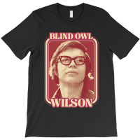 Blind Owl Wilson - Canned Heat T-shirt | Artistshot