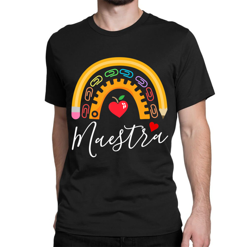 Maestra Cute Rainbow Regalos Para Maestra Bilingue Teache Classic T-shirt by kentuckykonpha9 | Artistshot