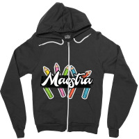 Maestra Spanish Teacher Bilingual Zipper Hoodie | Artistshot