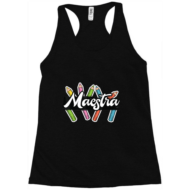 Maestra Spanish Teacher Bilingual Racerback Tank by kentuckykonpha9 | Artistshot