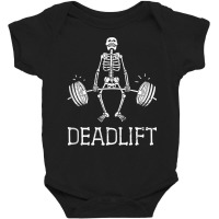 Deadlift Funny Halloween Skeleton Weight Lifting Workout Tank Top Baby Bodysuit | Artistshot