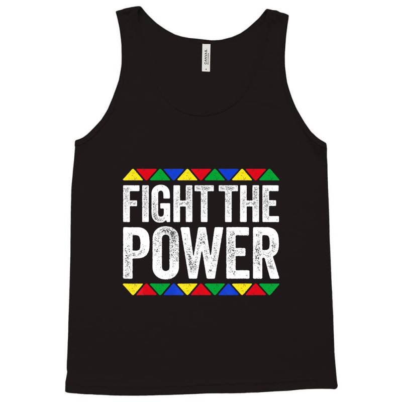 Fight The Power Black Pride Tank Top by laughingtuy | Artistshot