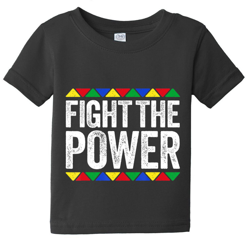 Fight The Power Black Pride Baby Tee by laughingtuy | Artistshot