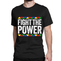 Fight The Power Black Pride Classic T-shirt | Artistshot