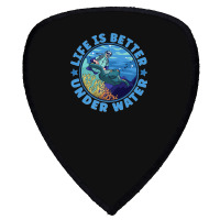 Life Is Better Under Water Marine Biology Scuba Diver Premium T Shield S Patch | Artistshot