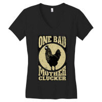 One Bad Mother Clucker Novel Chicken Lover Women's V-neck T-shirt | Artistshot