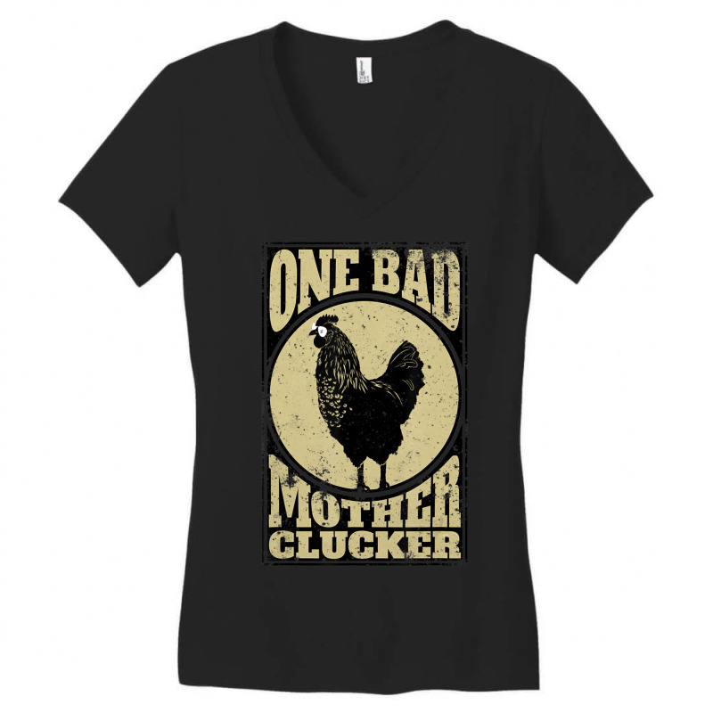 One Bad Mother Clucker Novel Chicken Lover Women's V-Neck T-Shirt by cm-arts | Artistshot