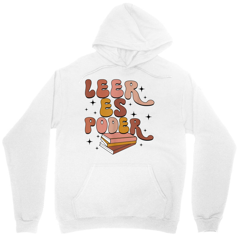 Leer Es Poder Groovy Spanish Teacher Bilingual Maestra T Shirt Unisex Hoodie by cm-arts | Artistshot