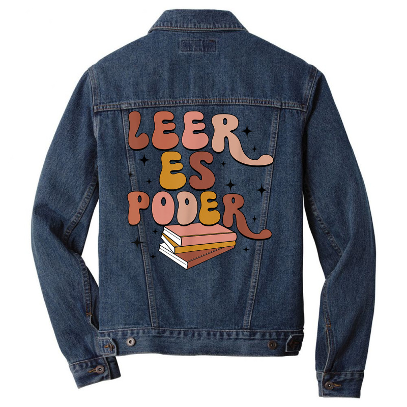 Leer Es Poder Groovy Spanish Teacher Bilingual Maestra T Shirt Men Denim Jacket by cm-arts | Artistshot