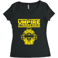 Mens The Umpire Strikes Back Baseball Women's Triblend Scoop T-shirt | Artistshot