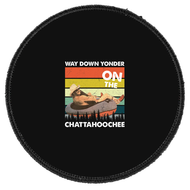 Vintage Way Down Yonder On The Chattahoochee Gift Men Women Round Patch | Artistshot